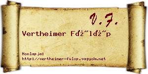 Vertheimer Fülöp névjegykártya
